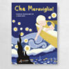 Che Meraviglia!