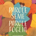 Parole seme parole foglia - Dichiarazione universale dei diritti umani