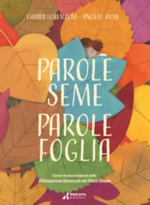 Parole seme parole foglia - Dichiarazione universale dei diritti umani